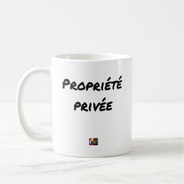 Caneca De Café Propriedade Privada - Jogos de Palavras - François