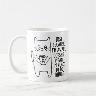 Caneca De Café Proprietário do Gato só porque estou acordada, Gat