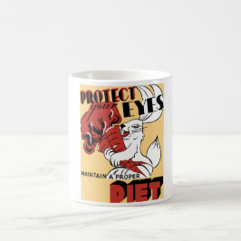 Caneca De Café Proteja seus olhos mantêm uma dieta apropriada --