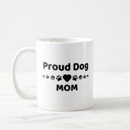 Caneca De Café Proud Dog Mom Coffee Mug