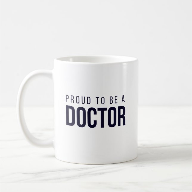 Caneca De Café Proud to Be a Doctor  (Esquerda)