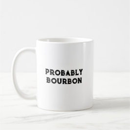 Caneca De Café Provavelmente Bourbon