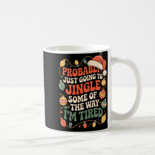 Caneca De Café Provavelmente Vai Só Tilintar Alguns Homens Do Cam