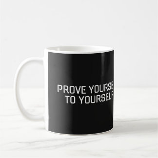 Caneca De Café Prove-Se - Força Mental Mug Motivacional