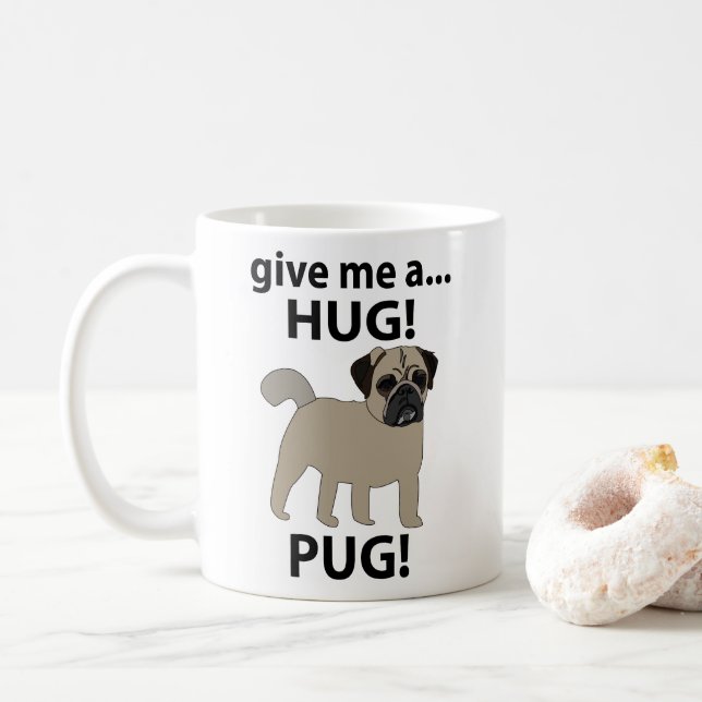 Caneca De Café Pug Me Dê Um Pug Engraçado (Com Donut)