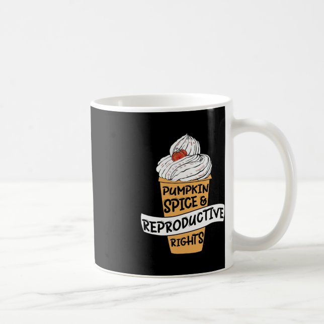Caneca De Café Pumpkin Spice Reprodutivity Rights Pro Choice Femi (Direita)