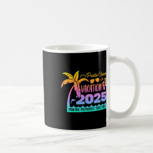 Caneca De Café Punta Vacation Cana 2025 Criando Memórias Juntos