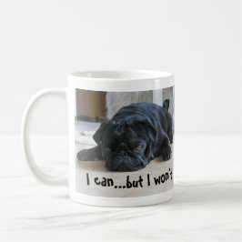Caneca De Café Puppy Preto Preguiçoso Bonito Não Vou