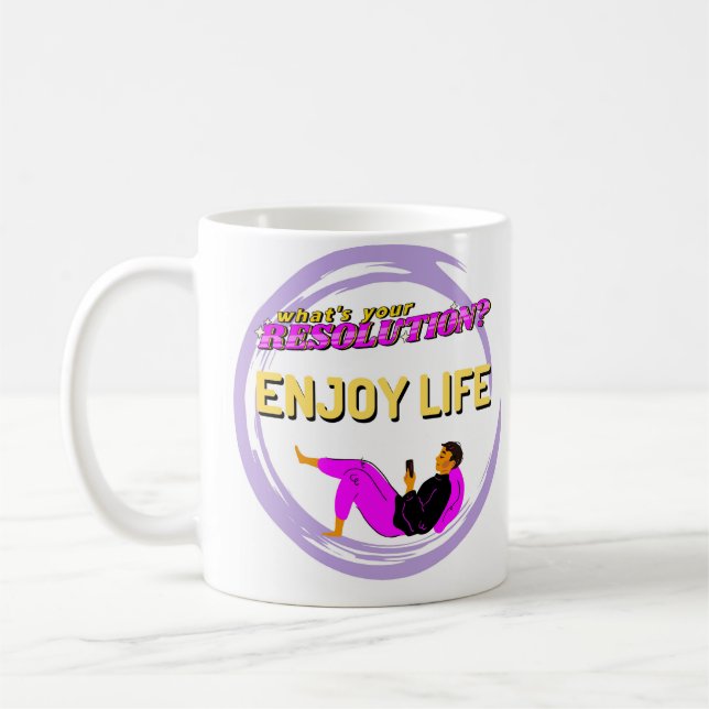Caneca De Café Qual é a sua resolução? Aproveite a vida? (Esquerda)