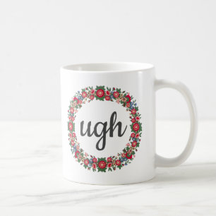 Caneca De Café Qualquer Citação Sarcástica Floral de Corte de 