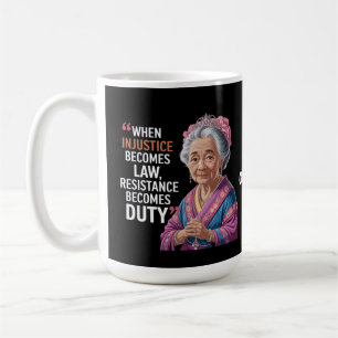 Caneca De Café Quando A Injustiça Se Torna Resistência À Lei Torn