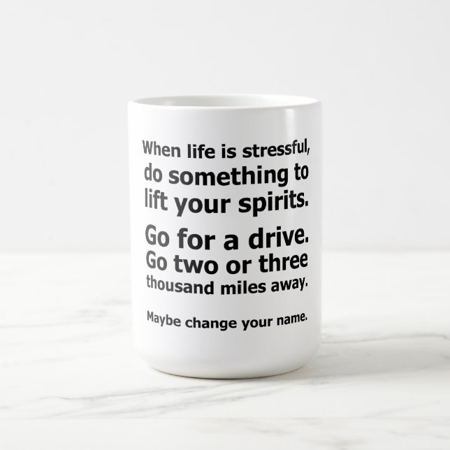 Caneca De Café Quando a Vida é Estressante (Centro)