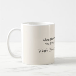 Caneca De Café Quando a Vida Lhe Dá Limões