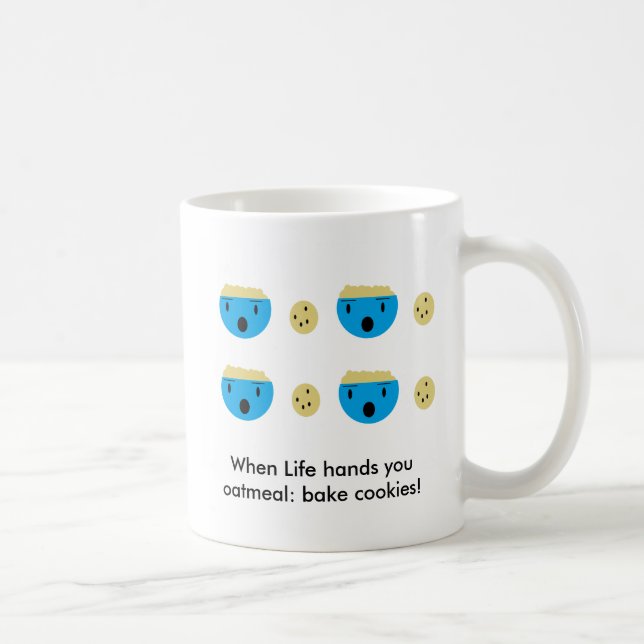 Caneca De Café Quando a Vida lhe der aveia: cookies de assar (Direita)