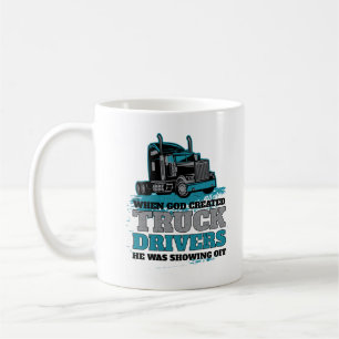 Caneca De Café Quando o deus criou os camionistas engraçados