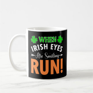 Caneca De Café Quando Os Olhos Irlandeses Sorriem O Dia de São Pa