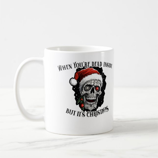 Caneca De Café Quando você é morto, mas é Natal (Esquerda)