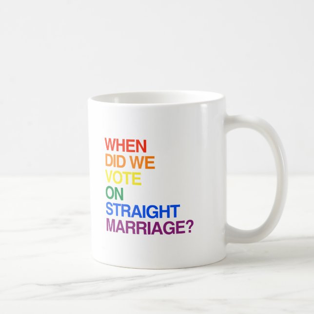 CANECA DE CAFÉ QUANDO VOTAMOS NO CASAMENTO HETERO? (Direita)