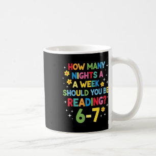 Caneca De Café Quantas Noites Por Semana Você Deve Estar Lendo 6-