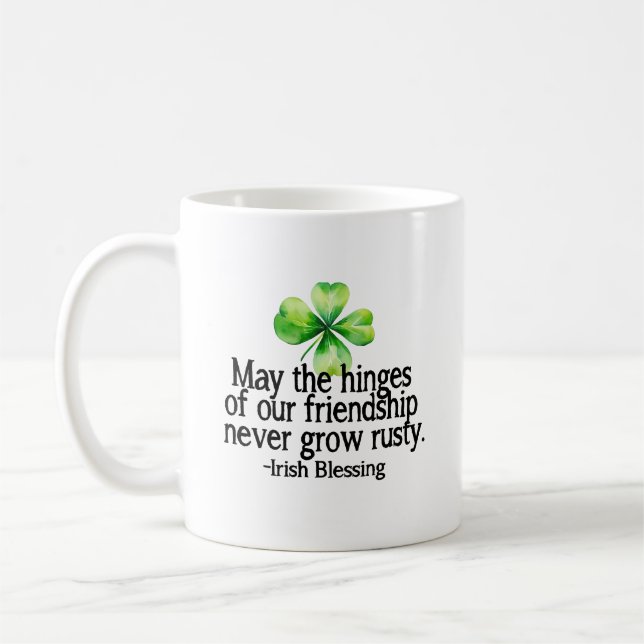 Caneca De Café Que as dobradiças da nossa amizade nunca enferruje (Esquerda)