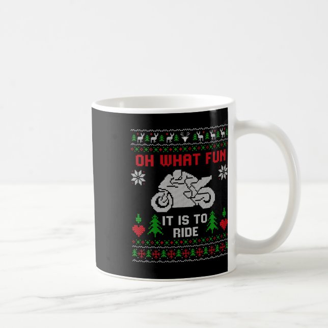 Caneca De Café Que Diversão É Dirigir Motocicleta Feia Christma (Direita)