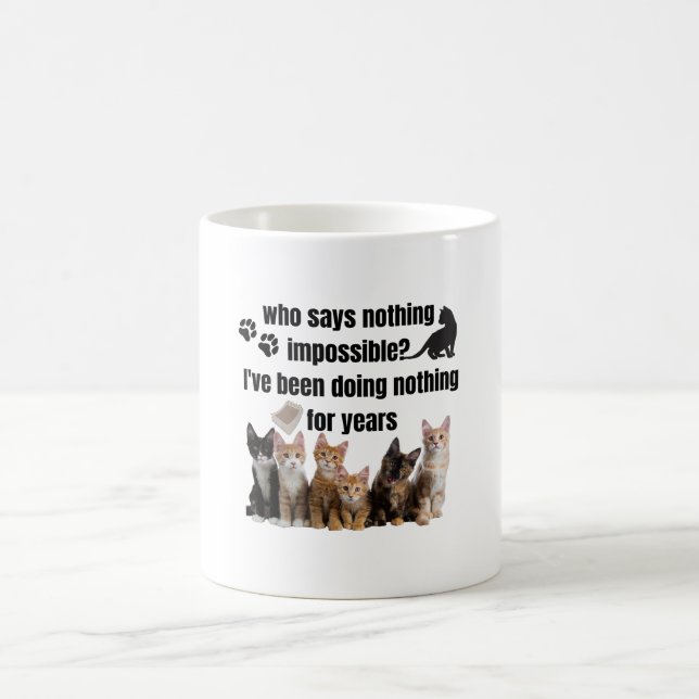 Caneca De Café que não diz nada impossível. (Centro)