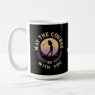 Caneca De Café Que o curso esteja com seu taco de golfe engraçado