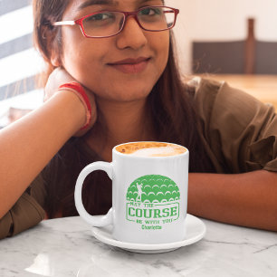 Caneca De Café Que o curso esteja com você, golfe, personalizado