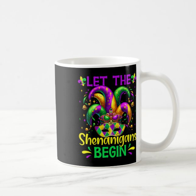Caneca De Café Que Os Shenanigans Comecem A Mardi Gras (Direita)