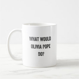 Caneca De Café Que papa Fazer de Olivia? (Escândalo)