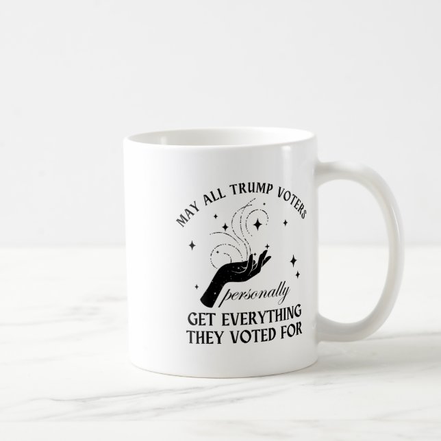 Caneca De Café Que Todos Os Eleitores Consigam Pessoalmente Tudo  (Direita)