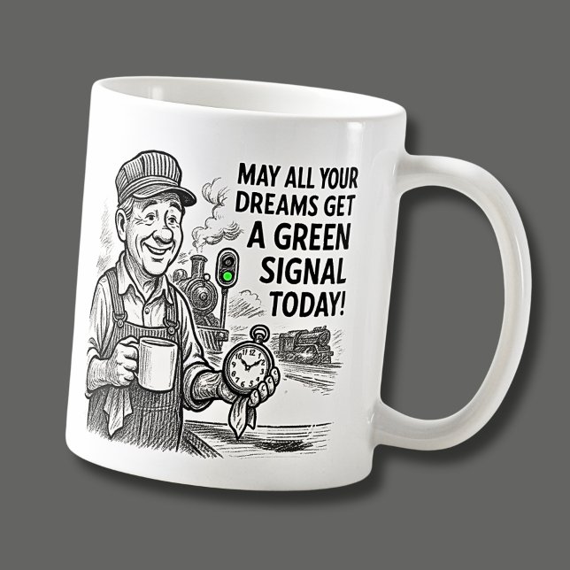 Caneca De Café Que Todos Os Seus Sonhos Obtenham Um Sinal Verde - (Criador carregado)