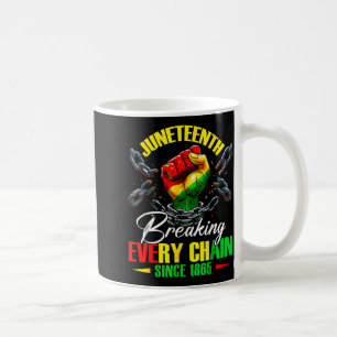 Caneca De Café Quebrando cada corrente desde 1865 mulheres homens