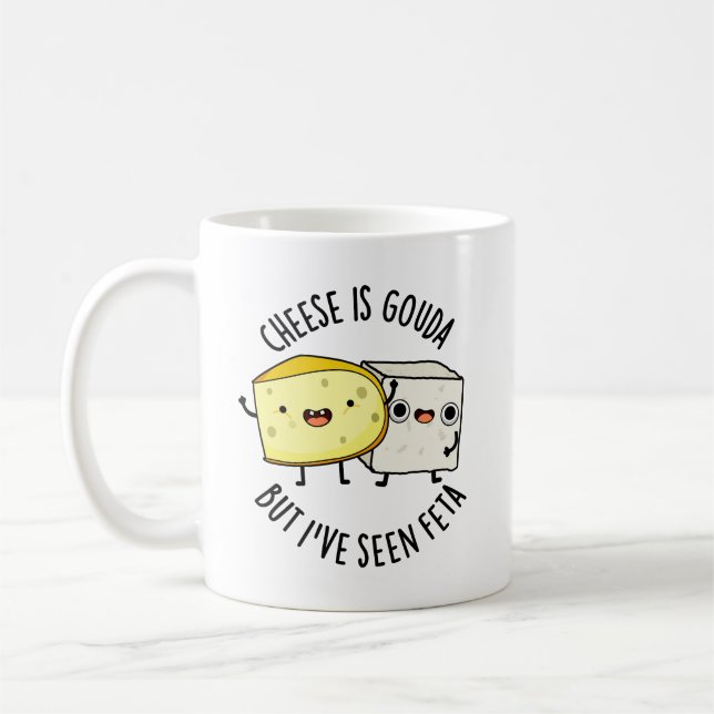 Caneca De Café Queijo é Gouda, mas eu vi Feta Comida engraçada (Esquerda)