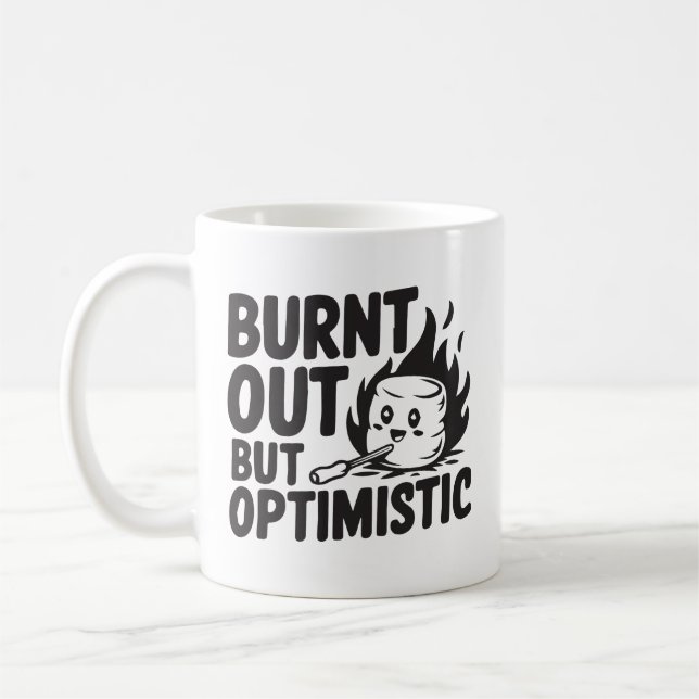 Caneca De Café Queimar, mas otimista (Esquerda)