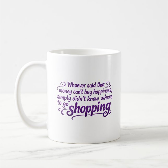Caneca De Café Quem Disse Que Dinheiro Não Pode Comprar Felicidad (Esquerda)