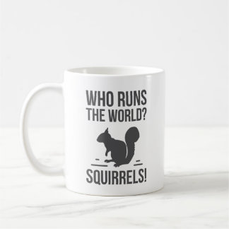 Caneca De Café Quem funciona o mundo? Esquilo