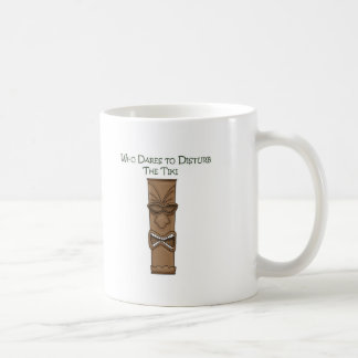 Caneca De Café Quem ousa perturbar o Tiki