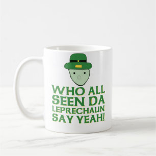 Caneca De Café Quem todo o Leprechaun visto da Dinamarca diz yeah