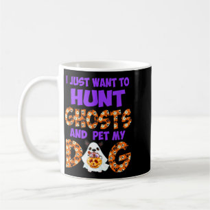 Caneca De Café Quer Caçar Fantasmas E Acariciar Cachorro Fofo Hal