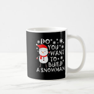 Caneca De Café Quer Construir Um Boneco de Neve Doce Boneco de Ne