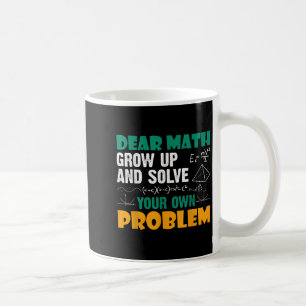 Caneca De Café Querida Matemática - Cresça E Resolva Seus Próprio
