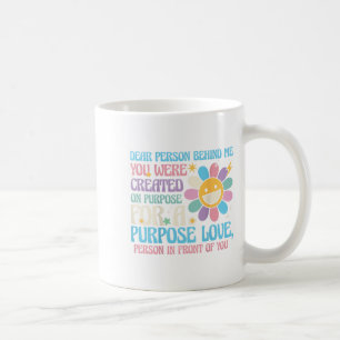 Caneca De Café Querida Pessoa Atrás De Mim Você Estava Com Amor D