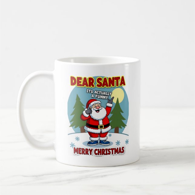 Caneca De Café Querido Papai Noel, na verdade é uma história engr (Esquerda)