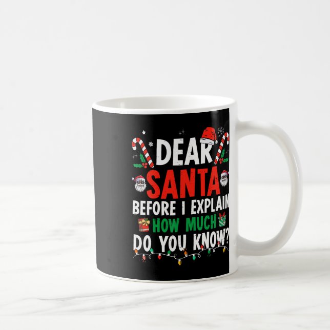 Caneca De Café Querido Papai Noel Posso Explicar Diversão Natal C (Direita)