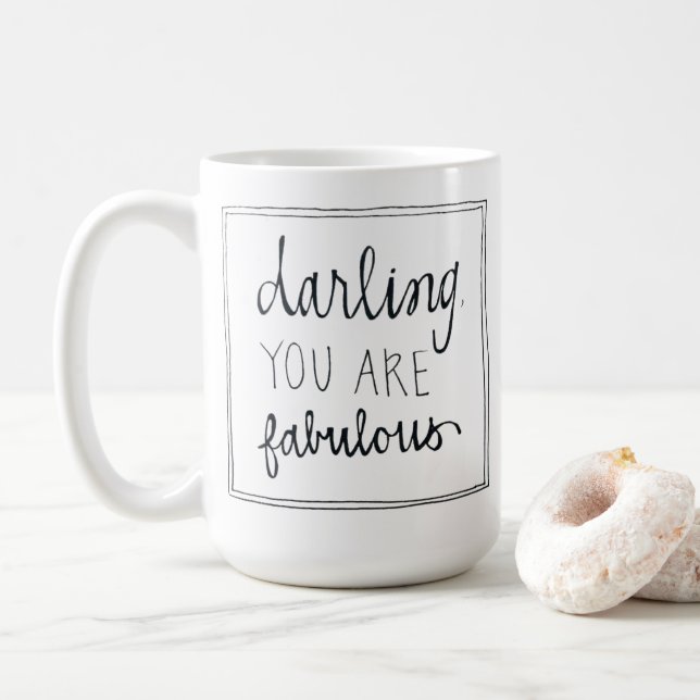 Caneca De Café Querido Que Você É Fabulosa Mug (Com Donut)