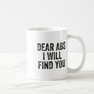 Caneca De Café Queridos Abs Eu Vou Encontrar Você Halterofilista