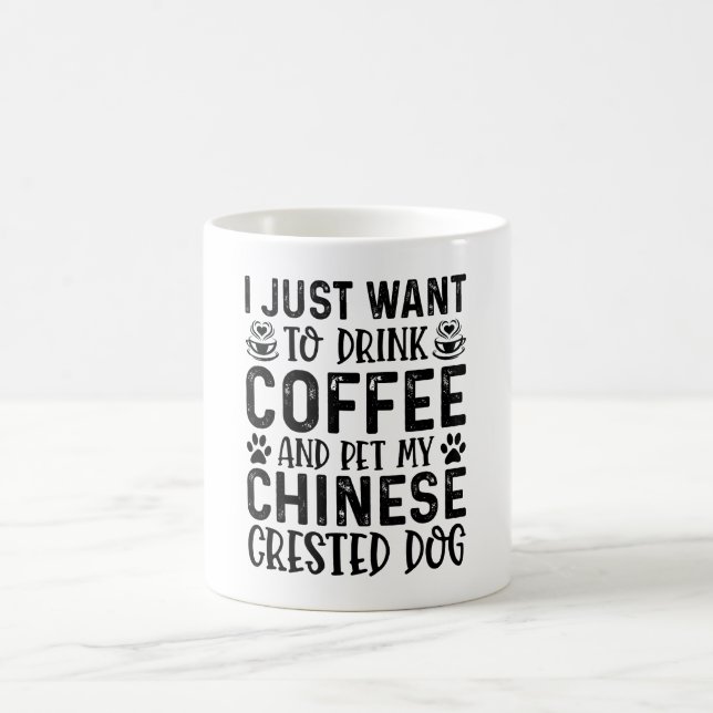 Caneca De Café Quero Acariciar Meu Cão Crista Chinesa (Centro)