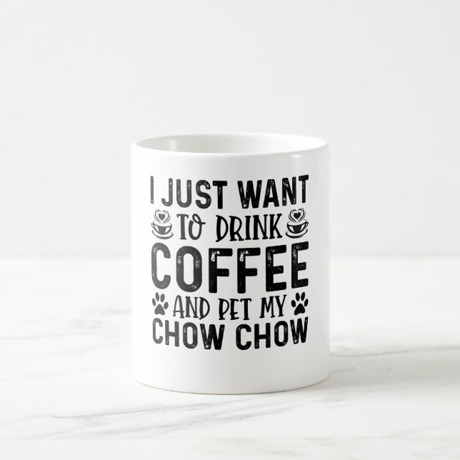 Caneca De Café Quero Acariciar Meu Chow Chow (Centro)