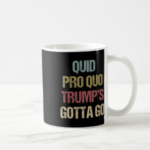 Caneca De Café Quid Pro Quo Trump Tem de Cair Impeachment a Trump